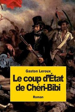 portada Le coup d'état de Chéri-Bibi (en Francés)