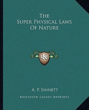 portada the super physical laws of nature (en Inglés)