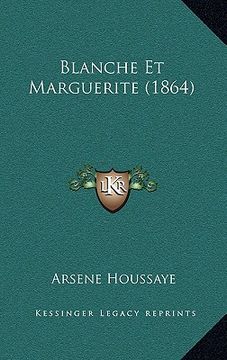 portada Blanche Et Marguerite (1864) (en Francés)