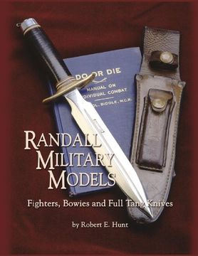 portada Randall Military Models: Fighters, Bowies and Full Tang Knives