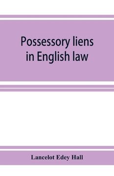 portada Possessory liens in English law (en Inglés)