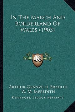 portada in the march and borderland of wales (1905) (in English)