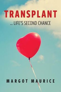 portada Transplant... Life's Second Chance (en Inglés)