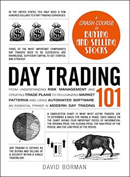 portada Day Trading 101: From Understanding Risk Management And Creating Trade Plans To Recognizing Market Patterns And Using Automated Software, An Essential Primer In Modern Day Trading (adams 101) (en Inglés)