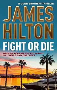 portada Fight or die (a Gunn Brothers Thriller) (in English)
