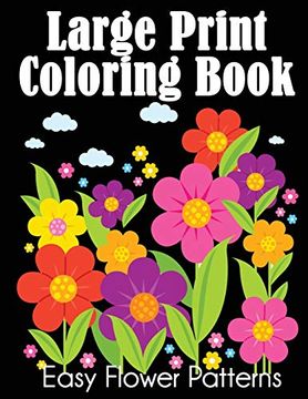 portada Large Print Coloring Book: Easy Flower Patterns 