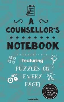 portada A Counsellor's Notebook: Featuring 100 puzzles (in English)