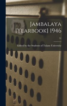 portada Jambalaya [yearbook] 1946; 51 (en Inglés)