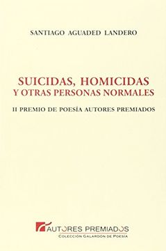 portada Suicidas, Homicidas y Otras Personas Normales (in Spanish)