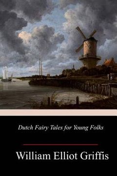 portada Dutch Fairy Tales for Young Folks (en Inglés)