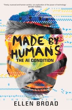 portada Made by Humans: The AI Condition (in English)