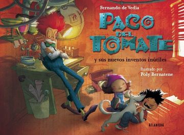 portada Paco del Tomate y sus Nuevos Inventos Inutiles