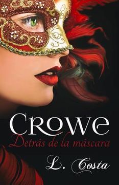 portada Crowe, Detras de la mascara (in Spanish)