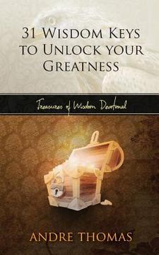 portada 31 Wisdom Keys to Unlock your Greatness (in English)