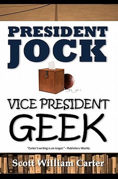 portada president jock, vice president geek (en Inglés)