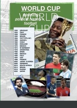 portada World Cup: Sporting & Political History of Football (en Inglés)