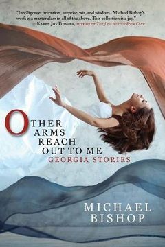 portada Other Arms Reach Out to Me: Georgia Stories