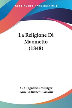 portada La Religione Di Maometto (1848) (in Italian)