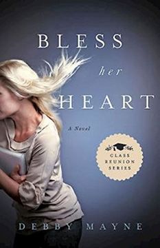 portada Bless Her Heart: Class Reunion Series - Book 2