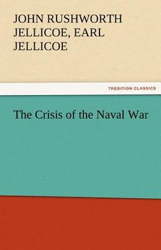 portada the crisis of the naval war (in English)