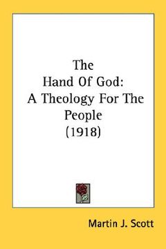 portada the hand of god: a theology for the people (1918) (en Inglés)