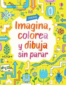 portada Imagina, Colorea y Dibuja sin Parar (in Spanish)