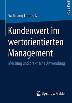 portada Kundenwert im Wertorientierten Management: Messung und Praktische Anwendung (en Alemán)