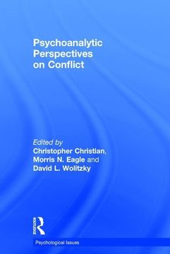 portada Psychoanalytic Perspectives on Conflict (Psychological Issues) (en Inglés)