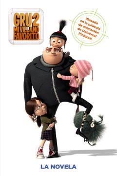 portada Gru, mi Villano Favorito 2. La Novela