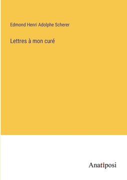 portada Lettres à mon curé (en Francés)
