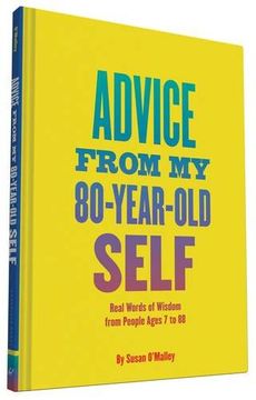 portada Advice From my 80 Year Old Self