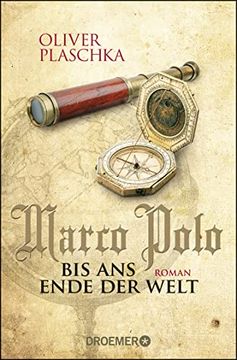 portada Marco Polo: Bis ans Ende der Welt: Roman (in German)