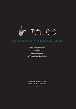 portada The Emergence of Premodern States: New Perspectives on the Development of Complex Societies (2) (Sfi Press Seminar) (in English)