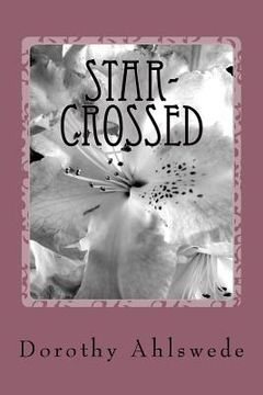 portada Star-Crossed: The Most Unhappy English Royal Couples in History (en Inglés)