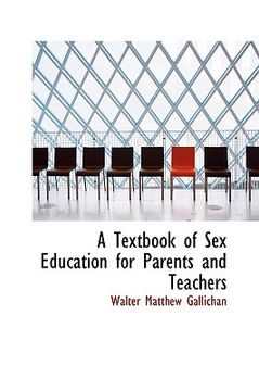 Libro a textbook of sex education for parents and teachers De  