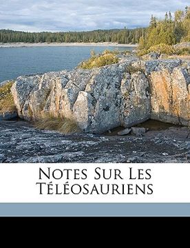 portada Notes Sur Les Téléosauriens (en Francés)