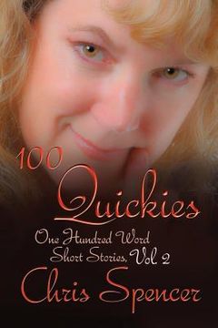 portada 100 Quickies: One hundred, 100-word short stories (en Inglés)