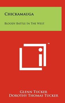 portada chickamauga: bloody battle in the west (en Inglés)