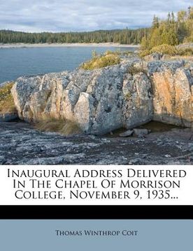 portada inaugural address delivered in the chapel of morrison college, november 9, 1935...