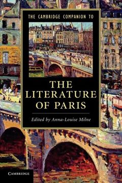 portada The Cambridge Companion To The Literature Of Paris Paperback (cambridge Companions To Literature) (en Inglés)