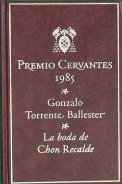 portada La Boda de Chon Recalde (Premio Cervantes 1985)