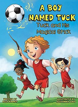 portada A boy Named Tuck: Tuck and his Magical Stick (en Inglés)