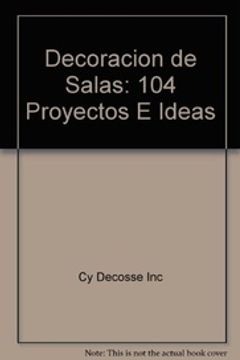 portada Decoracion de Salas 104 Proyectos e Ideas