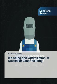 portada Modeling and Optimization of Dissimilar Laser Welding
