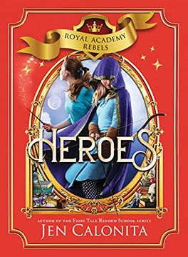 portada Heroes: 3 (Royal Academy Rebels, 3) 