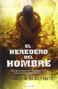 El heredero del hombre (in Spanish)