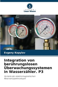 portada Integration von berührungslosen Überwachungssystemen in Wasserzähler. P3 (en Alemán)
