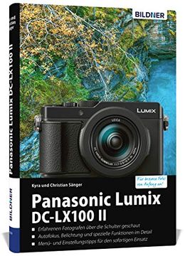 portada Panasonic Lumix Dc-Lx 100 ii: Für Bessere Fotos von Anfang an! (en Alemán)