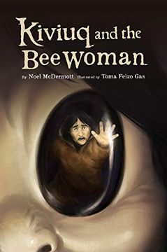 portada Kiviuq and the bee Woman (en Inglés)