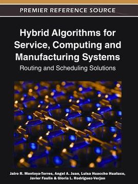 portada hybrid algorithms for service, computing and manufacturing systems: